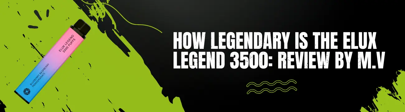 elux legend 3500 review blog banner