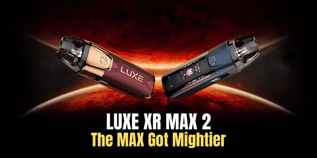 luxe xr max 2 product banner showing two devices