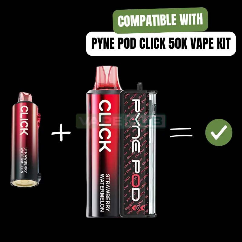 compatibility of pyne pod click pods with pyne pod click 50k vape kit